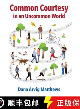 预订 Common Courtesy in an Uncommon World [9781087883045]