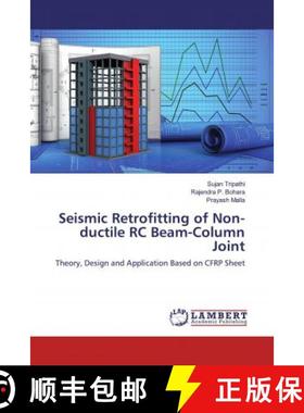 预订 Seismic Retrofitting of Non-ductile RC Beam-Column Joint [9786200437761]