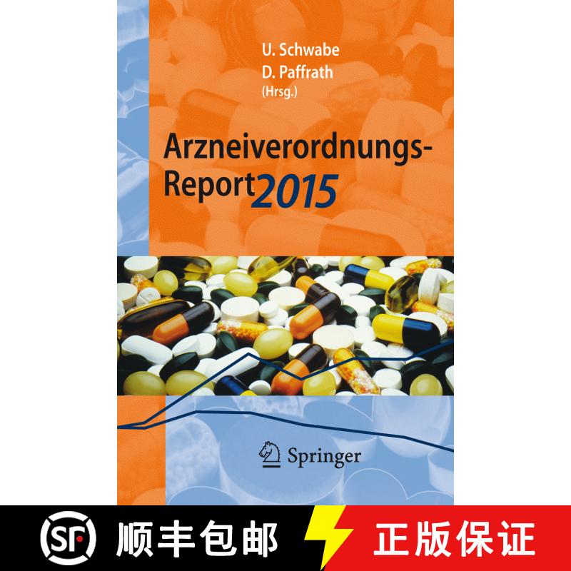 【3-4周达】Arzneiverordnungs-Report 2015: Aktuelle Zahlen, Kosten, Trends und Kommentare [9783662471852] - 实物图