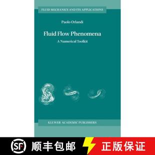 【3-4周达】Fluid Flow Phenomena: A Numerical Toolkit [9780792360957]