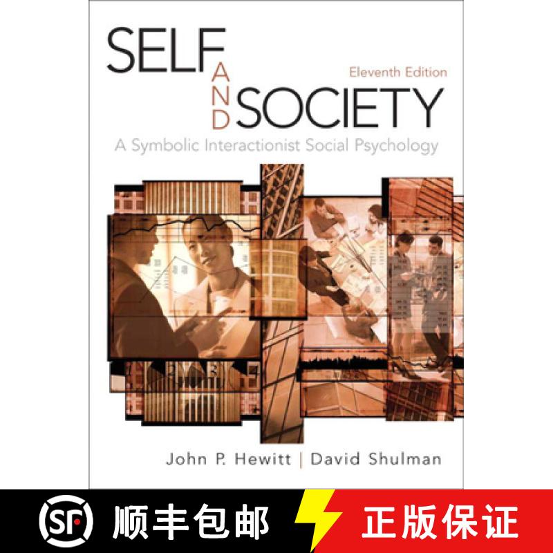 【3-4周达】Self and Society: A Symbolic Interactionist Social Psychology [9780205634378]