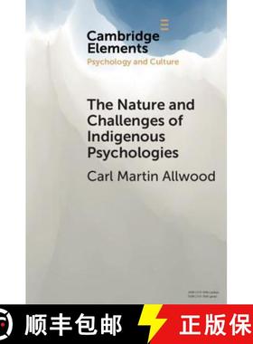 【3-4周达】Nature and Challenges of Indigenous Psychologies: - The Nature and Challenges of Indigenou... [9781108461689]