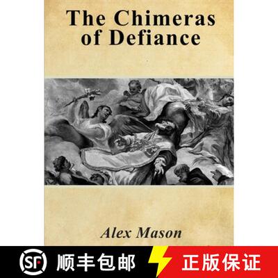 预订 The Chimeras of Defiance [9781917007405]