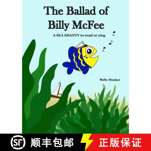 【3-4周达】The Ballad of Billy McFee: A sea shanty to read or sing. [9781737887805]