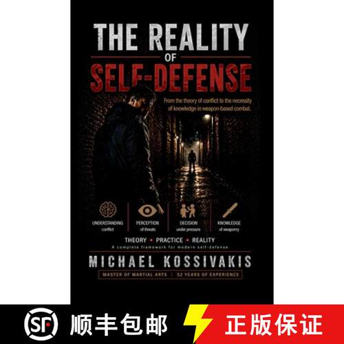 【3-4周达】The Reality of Self-Defense: From the theory of conflict to the necessity of knowledge in ... [9786180067064]