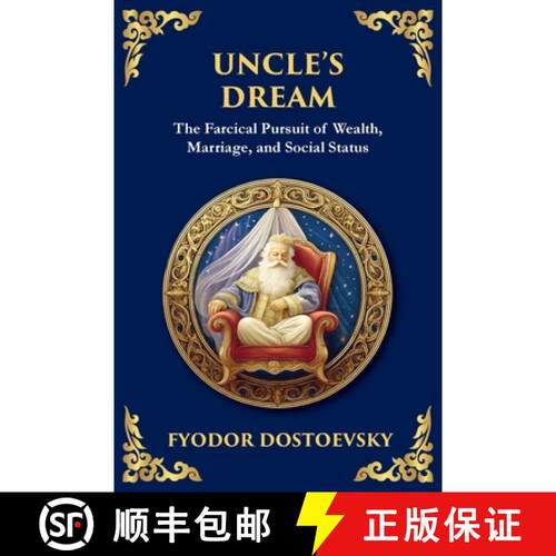 【3-4周达】Uncle's Dream: A Satirical Tale of Vanity, Marriage, and Social Hypocrisy (Large Print Del... [9781806984879]