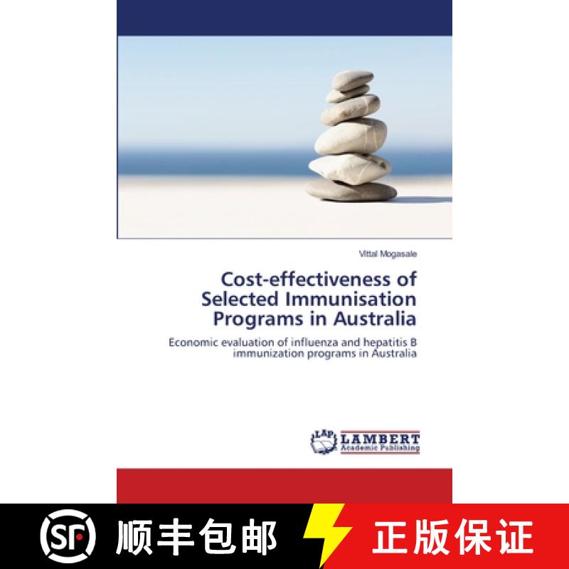 预订 Cost-effectiveness of Selected Immunisation Programs in Australia [9783846504048]