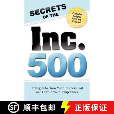 【3-4周达】Secrets of the Inc 500: Strategies to Grow Your Business Fast and Outrun Your Competitors [9781599323848]