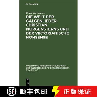 Nonsense der Morgensterns und Christian Welt Galgenlieder 9783110095067 预订 viktorianische Die