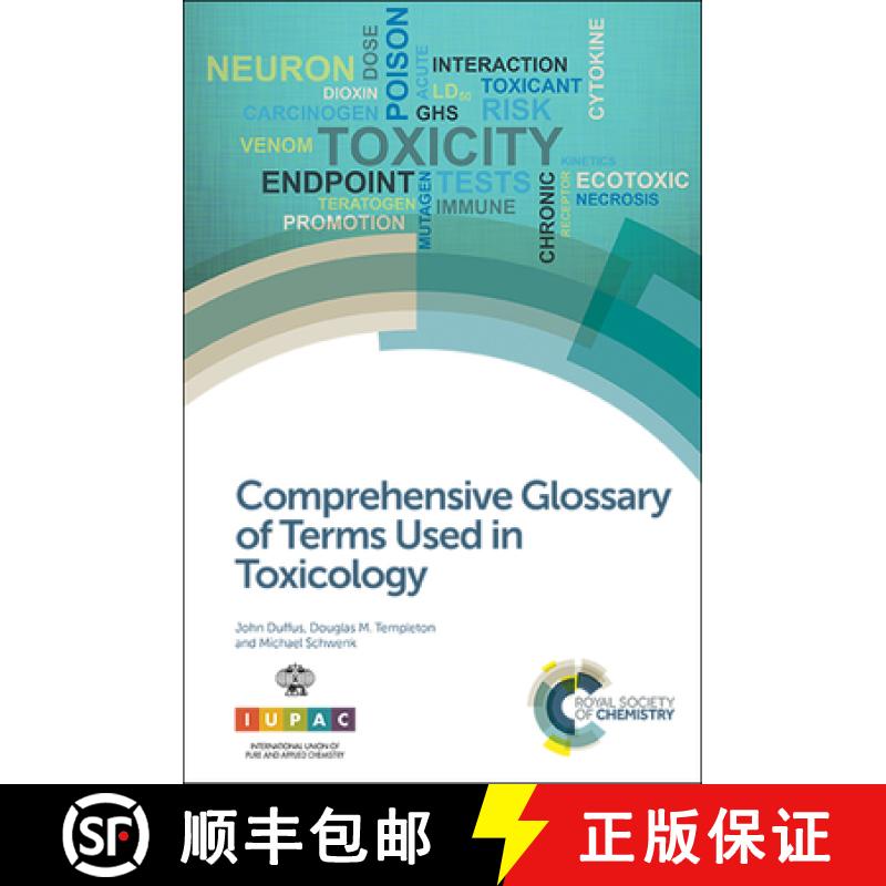 【3-4周达】Comprehensive Glossary of Terms Used in Toxicology [9781782621379]