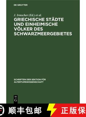 预订 Griechische Stadte und einheimische Voelker des Schwarzmeergebietes [9783112591932]