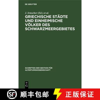 【3-4周达】Griechische Stadte und einheimische Voelker des Schwarzmeergebietes [9783112591932]