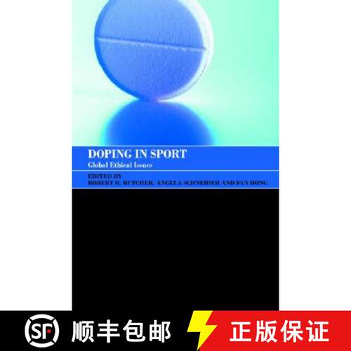 【3-4周达】Doping in Sport: Global Ethical Issues [9780415352239]