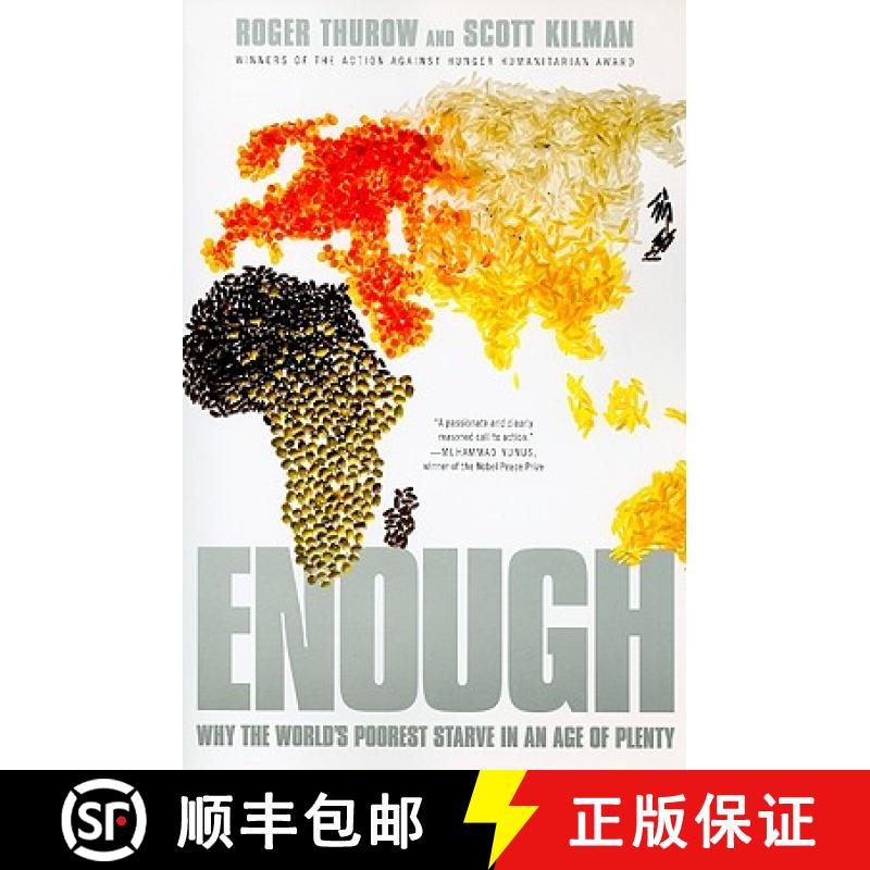 【3-4周达】Enough: Why the World's Poorest Starve in and Age of Plenty [9781586488185]