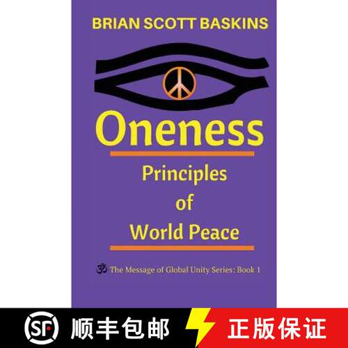 【3-4周达】Oneness: Principles of World Peace [9781942468004]