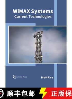 预订 Wimax Systems: Current Technologies: Current Technologies [9781647283360]