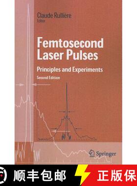 【3-4周达】Femtosecond Laser Pulses: Principles and Experiments (Softcover reprint of hardcover 2nd e... [9781441918505]