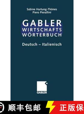 【3-4周达】Dizionario Economico-Commerciale / Wirtschaftswoerterbuch: Parte Prima: Tedesco -- Italian... [9783322999986]