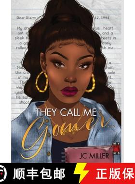 预订 They Call Me Gomer... [9781733938655]