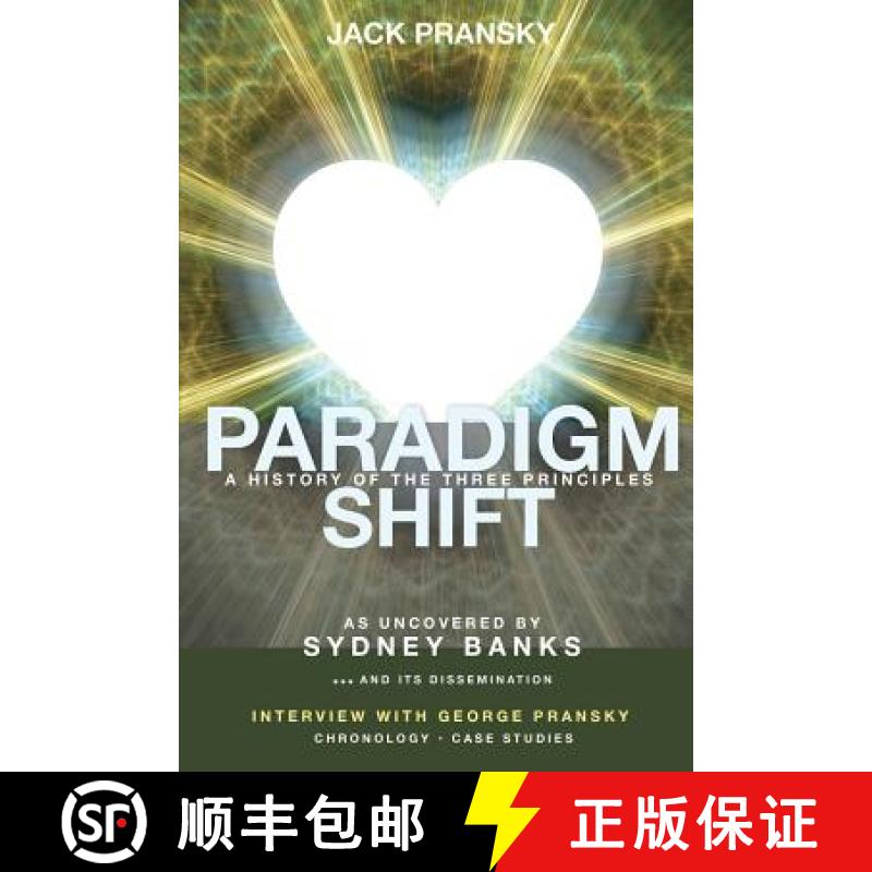 【3-4周达】Paradigm Shift: A History of The Three Principles [9781771432283]
