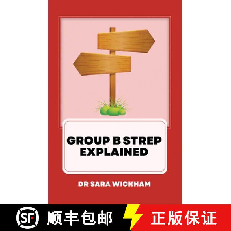 【3-4周达】Group B Strep Explained [9781999806422]