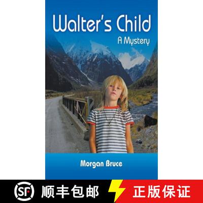 【3-4周达】Walter's Child: A Mystery [9781952269899]