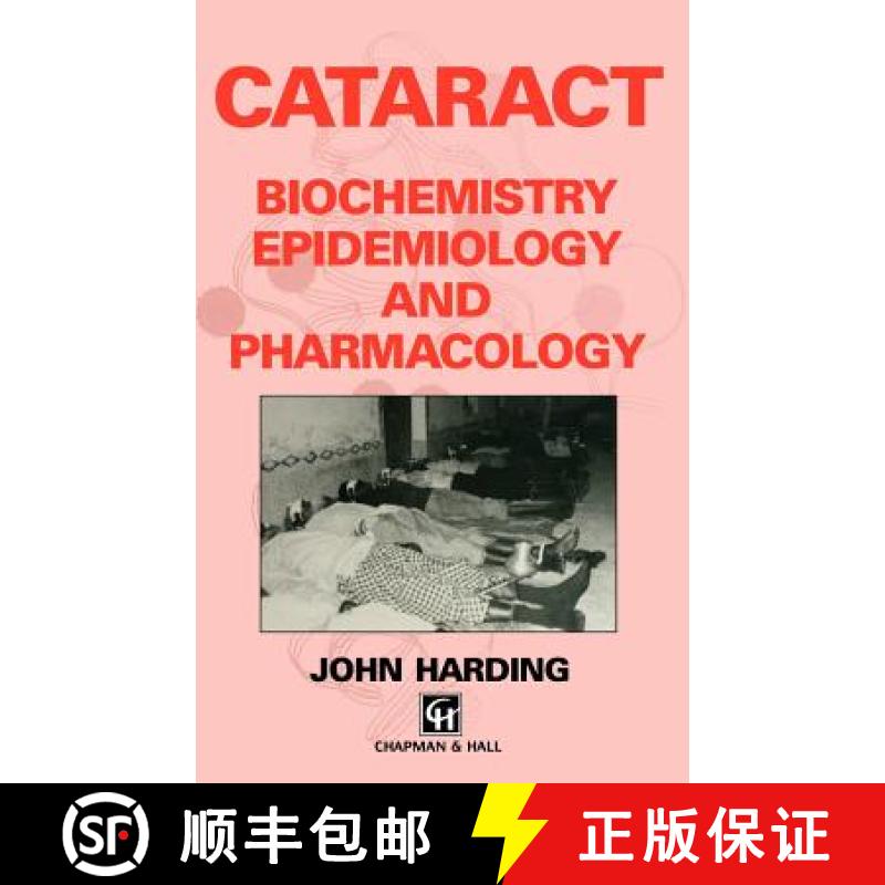 【3-4周达】Cataract: Biochemistry, Epidemiology and Pharmacology [9780412360503]