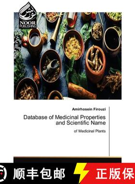 预订 Database of Medicinal Properties and Scientific Name [9786204720159]