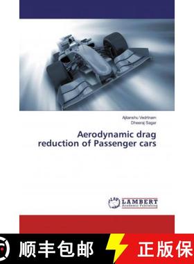 预订 Aerodynamic drag reduction of Passenger cars [9783659757242]