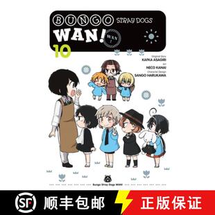 【3-4周达】Bungo Stray Dogs: Wan!, Vol. 10: Volume 10 [9781975394523]