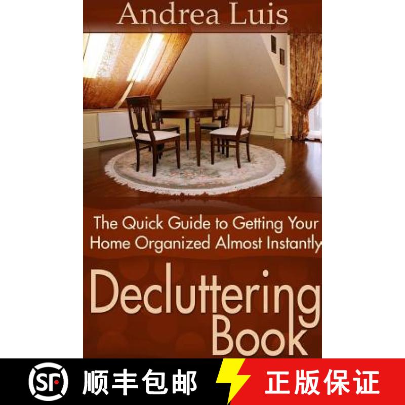 【2-3周达】Decluttering Book: The Quick Guide to Getting Your Home Organized Almost Instantly [9781304716446]