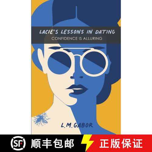【3-4周达】Lacie's Lessons In Dating: Confidence Is Alluring [9781734554823]