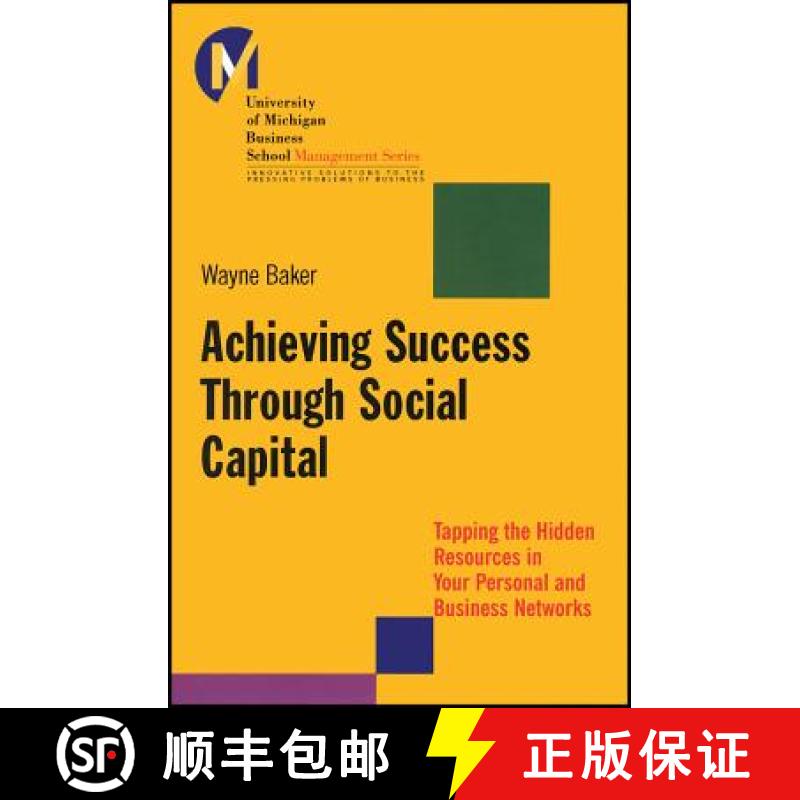 【3-4周达】Achieving Success Through Social Capital: Tapping The Hidden Resources In Your Personal An... [9781118602591]