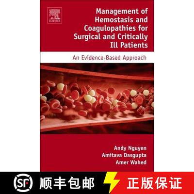 【3-4周达】Management of Hemostasis and Coagulopathies for Surgical and Critically Ill Patients: An E... [9780128035313]