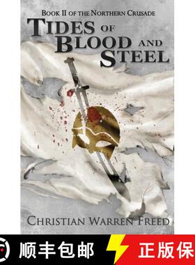 预订 Tides of Blood and Steel [9781736804421]