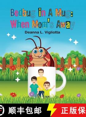 【3-4周达】Bedbug in A Mug: When Mom's Away [9798991061148]