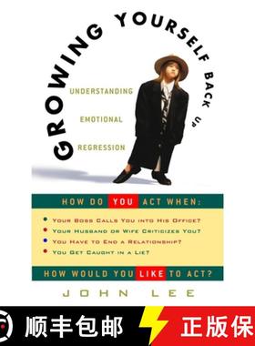 【3-4周达】Growing Yourself Back Up: Understanding Emotional Regression [9780609806418]