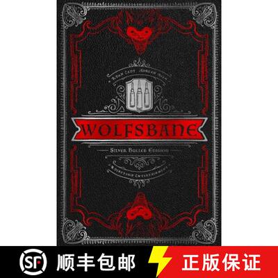 【3-4周达】Wolfsbane: The Silver Bullet Edition [9781952126680]
