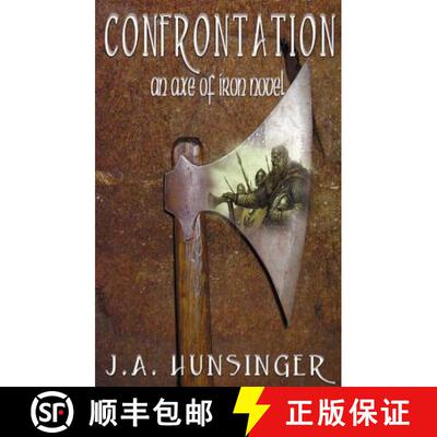 【3-4周达】Confrontation: An Axe of Iron Novel [9780980160154]