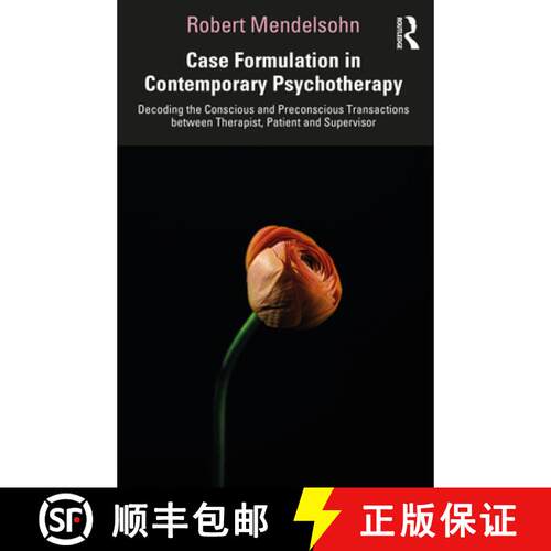 【3-4周达】Case Formulation in Psychodynamic Psychotherapy: Decoding the Conscious and Preconscious T... [9781032452166]