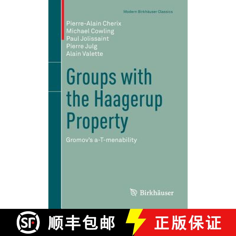 【3-4周达】Groups with the Haagerup Property : Gromov's a-T-menability [9783034809054]