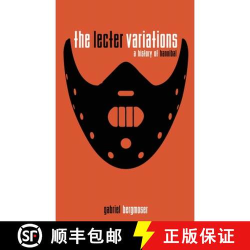 【3-4周达】精装 The Lecter Variations - A History of Hannibal [9798887715292]