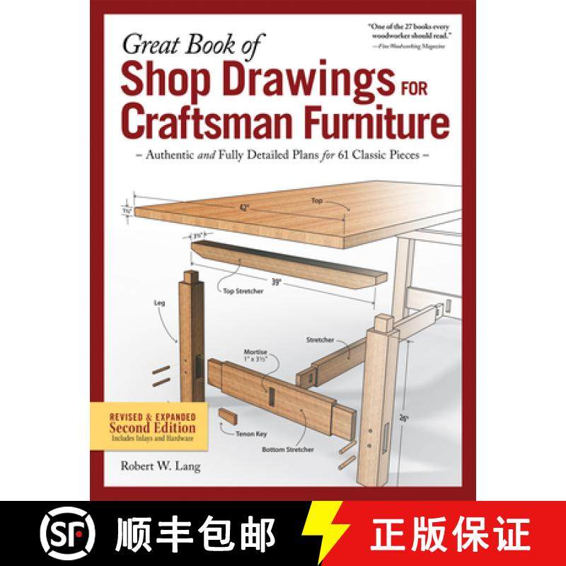 【3-4周达】Great Book of Shop Drawings for Craftsman Furniture, Revised & Expanded Second Edition: Au... [9781497101104]