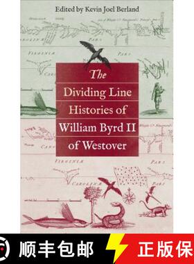预订 The Dividing Line Histories of William Byrd II of Westover [9781469633459]