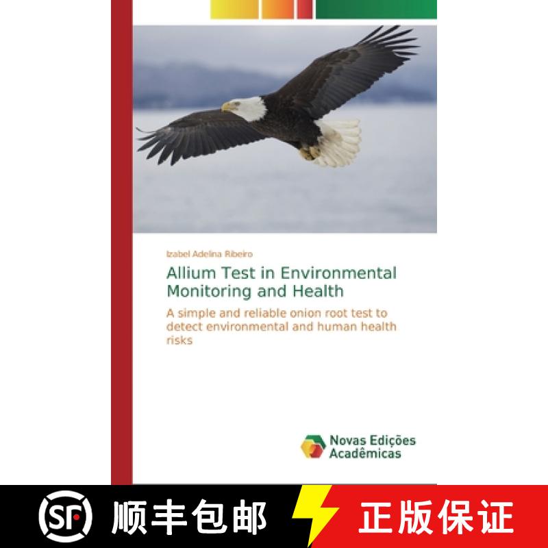 预订 Allium Test in Environmental Monitoring and Health [9786139716104]