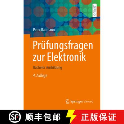 【3-4周达】Prüfungsfragen zur Elektronik: Bachelor Ausbildung (4. Aufl. 2023) (4. Aufl. 2023) [9783658422639]