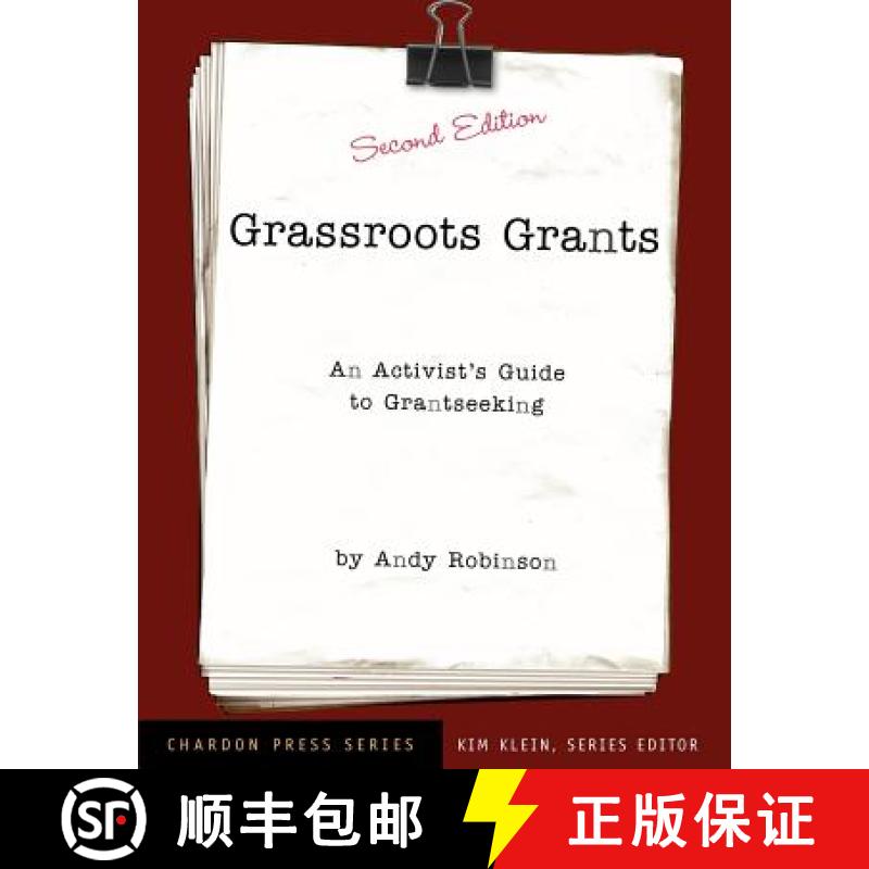 【3-4周达】Grassroots Grants: An Activist'S Guide To Grantseeking, 2Nd Edition [Wiley经管] [9780787965785]