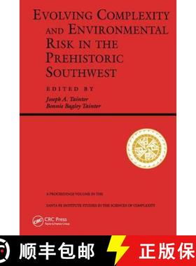 【3-4周达】Evolving Complexity And Environmental Risk In The Prehistoric Southwest: Proceedings of th... [9780201870404]