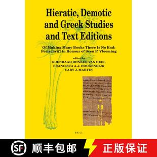 Hieratic Fes... Studies Many Editions There Text 9789004345713 and Demotic Books Greek End Making 预订