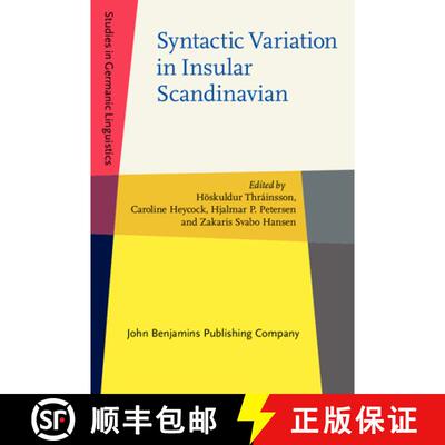 【3-4周达】精装 Syntactic Variation in Insular Scandinavian [9789027208569]